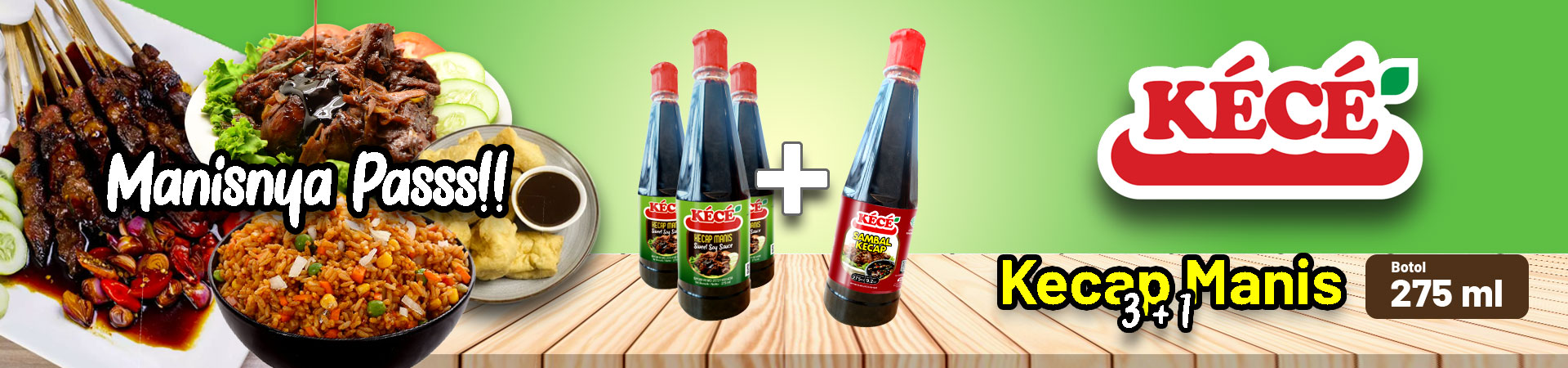 KECE Kecap Manis Botol 275ml 3+1 Sambal Kecap